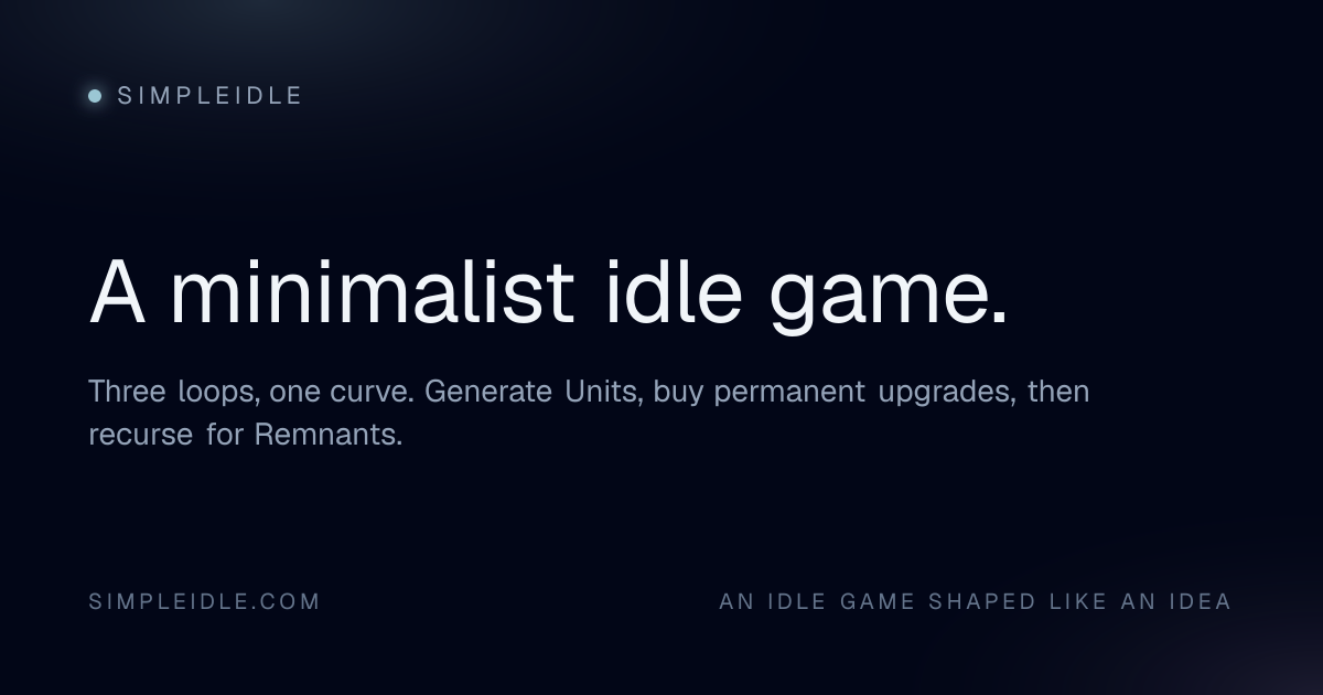 SimpleIdle — A Minimalist Incremental Game